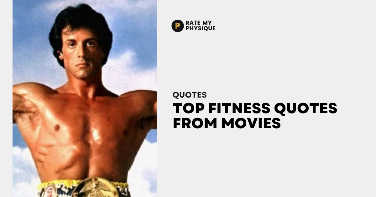 Top Fitness Quotes from Movies